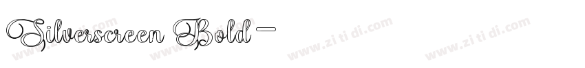 Silverscreen Bold字体转换